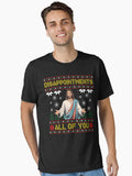 Disappointments All of You Jesus Christmas Ugly Sweater Essential Shirt Sweater Clean Design