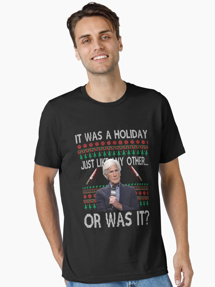 Morrison It was a holiday funny Ugly Essential T Shirt T Shirt Comfort Fit Gift Ready