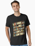 I Have No Shelf Control Reading Reader Book Lover Essential T Shirt T Shirt Premium Quality Top Rated Design
