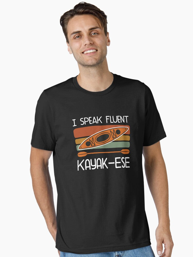 I Speak Fluent Kayak ese Essential T Shirt T Shirt Comfort Fit Best Seller Look