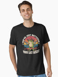 You ve Just Buttered Your Last Biscuit Cowboy Frog Essential T Shirt T Shirt Premium Print Daily Wear