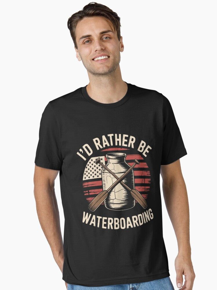 ID RATHER BE WATERBOARDING Essential T Shirt T Shirt Premium Print Daily Wear
