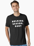 BULKING SEASON BABY Essential T Shirt T Shirt Gift Ready