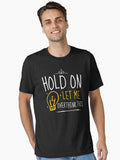 Hold on let me overthink this Essential T Shirt T Shirt Viral TikTok Find Gift Ready