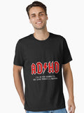 Adhd Highway To... Hey Look A Squirrel Hard Rocker Adhd Essential T-Shirt