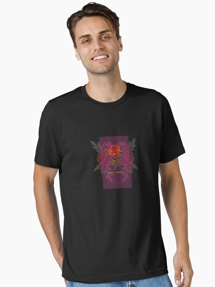 TRUST NOBODY ROSE SHIRT HYPE9 Essential T-Shirt T-Shirt | Trending Design | High Demand Item