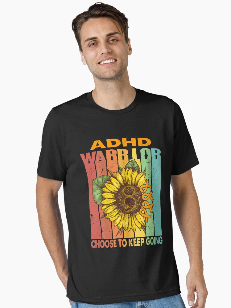 ADHD Warrior Choose To Keep Going Essential T-Shirt