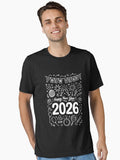Happy New Year 2026 Party Essential T Shirt T Shirt High Search Demand Modern Aesthetic