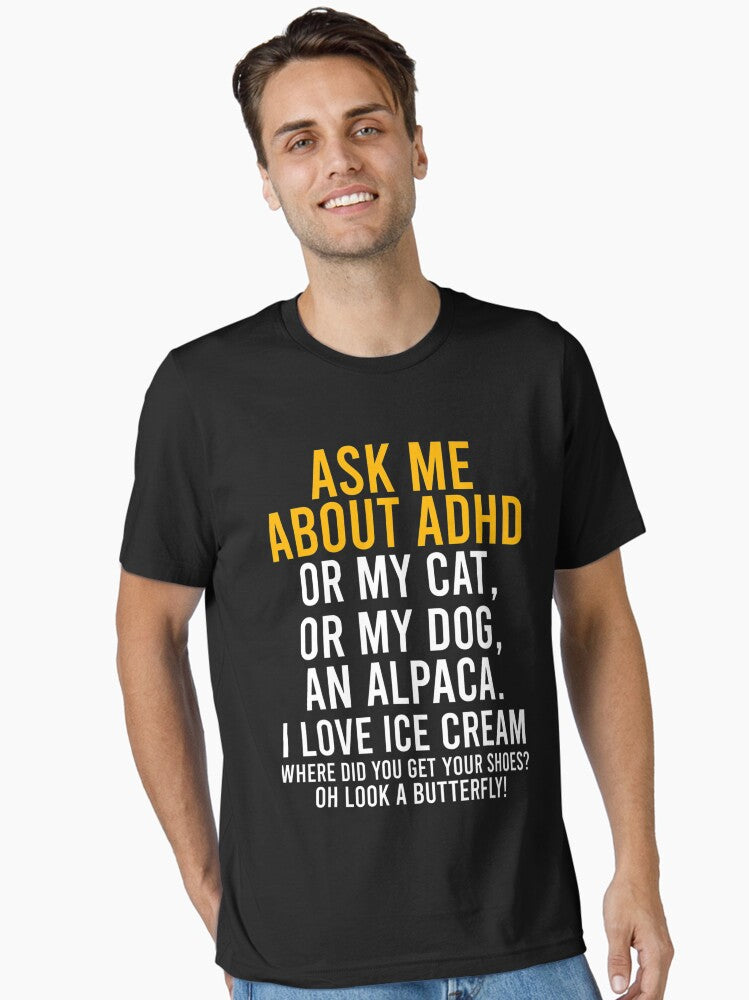 Funny Ask Me About Adhd Autism Mental Health Awareness Essential T-Shirt