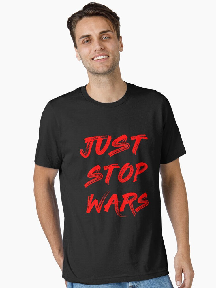 Just Stop Essential Shirt T Shirt Peace Message