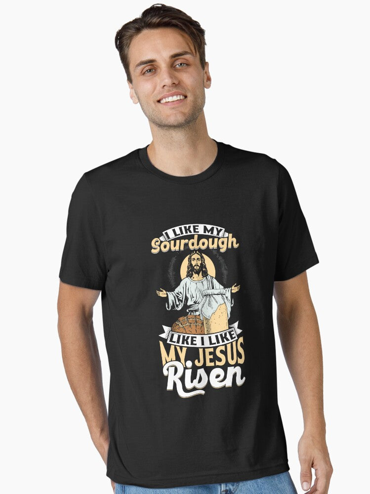 Jesus Christ Sourdough Baker Easter Sunday Essential Shirt T Shirt US Market