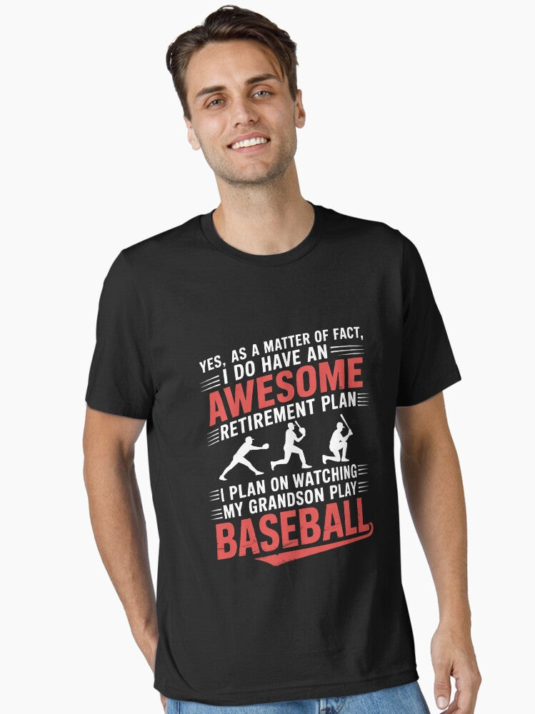 I Plan On Watching My Grandson Play Baseball Essential T Shirt T Shirt High Search Demand Limited Drop Feel