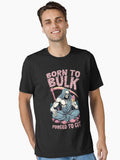 Born To Bulk Forced To Cut Funny Gym Skeleton Essential T Shirt T Shirt Premium Print