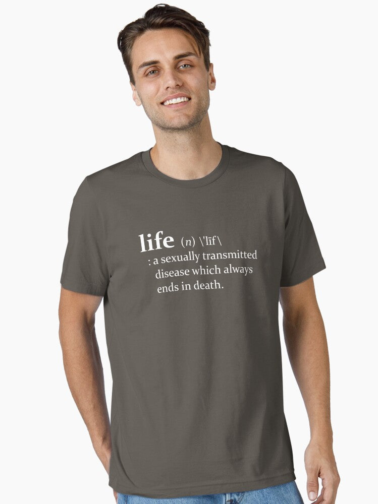 The Meaning Of Life A Sexually Transmitted Disease Essential T Shirt T Shirt Cute Design