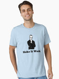 Tim Gunn Make it work Essential T Shirt T Shirt Gift Ready