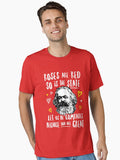 Roses Are Red So Is The State Let Us Be Comrades Because You Are Great Essential Shirt T Shirt Gift Ready