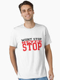 Wont Stop Never Stop Essential Shirt T Shirt Clean Design