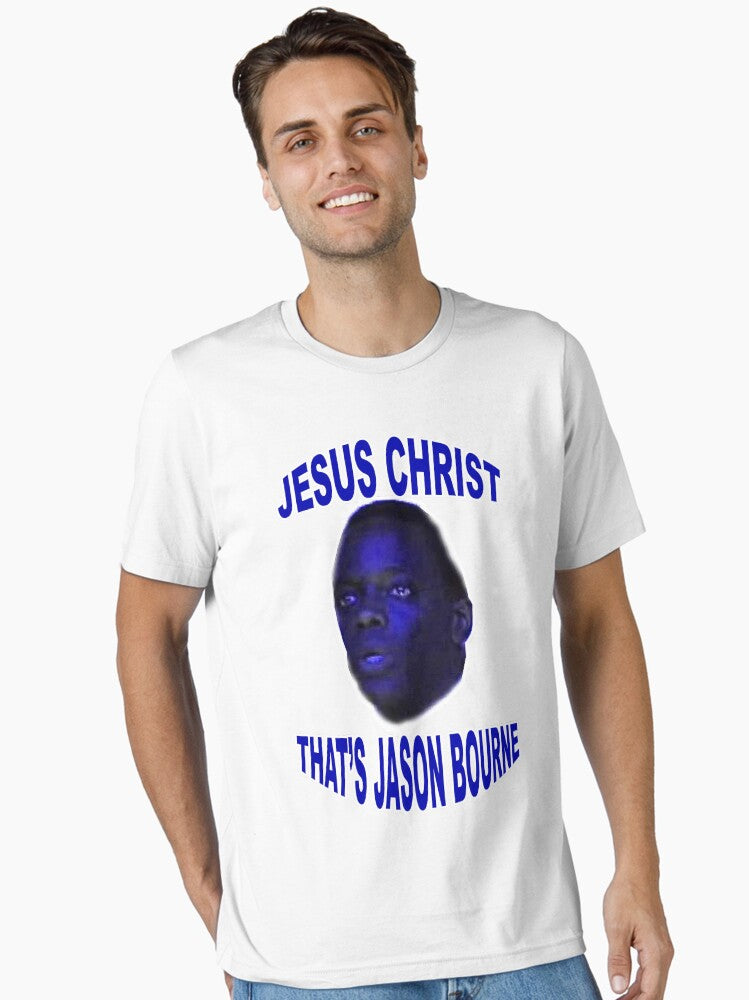 Jesus Christ that Jason Bourne Essential Shirt T Shirt Clean Design