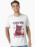 valentines cat You re My Favorite Human Valentine Day Essential Shirt T Shirt Premium Print