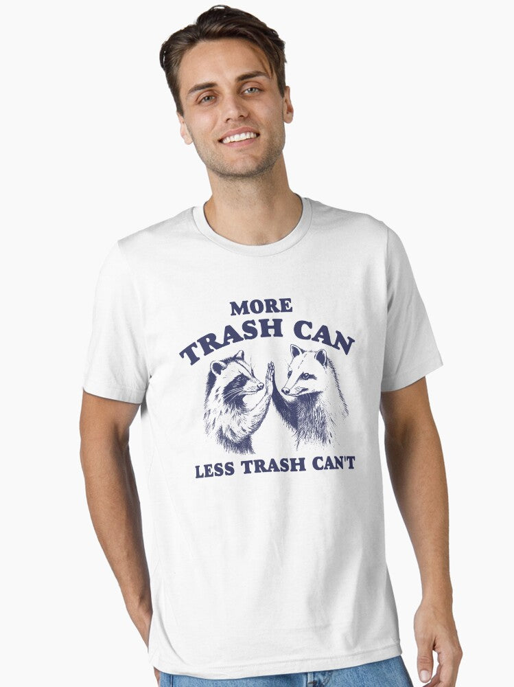 More trash can Less trash can't Vintage Style Shirt Raccoon opossum Shirt Meme T Shirt Vintage Cartoon T Shirt Aesthetic Tee Unisex Essential T-Shirt | Premium Unisex T-Shirt, Trending Graphic Tee