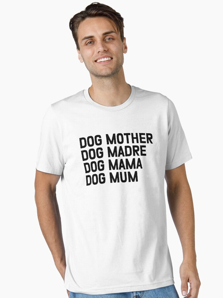 Canine Mum Shirt Essential Shirt T Shirt Clean Design