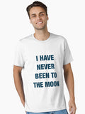 I Have Never Been To The Moon Souvenir T-Shirt Essential T-Shirt | Premium Unisex T-Shirt, Trending Graphic Tee