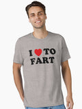 I Love To Fart Essential Shirt T Shirt Gift Ready