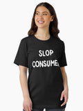 slop consumer Essential T Shirt Women T Shirt Trending US Best Seller Look