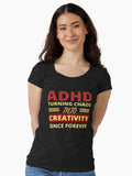 ADHD Quote Fitted Scoop T-Shirt