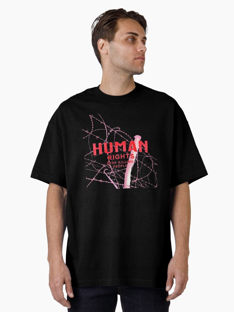 New shirt Human Rights Stand for Life Oversized Shirt T Shirt Minimal Style