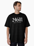 24601 Oversized T Shirt T Shirt Premium Quality Streetwear Essential