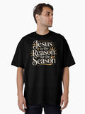 Christmas Tree The Season The Reason Christian Catholic Xmas Quote Oversized Shirt T Shirt Gift Ready