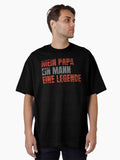 My dad a man a legend father father day Oversized Shirt T Shirt Everyday Wear