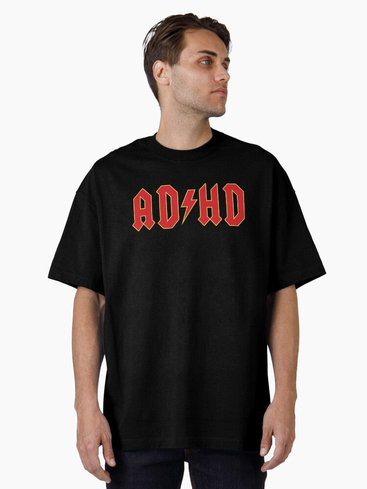 ADHD Oversized T-Shirt