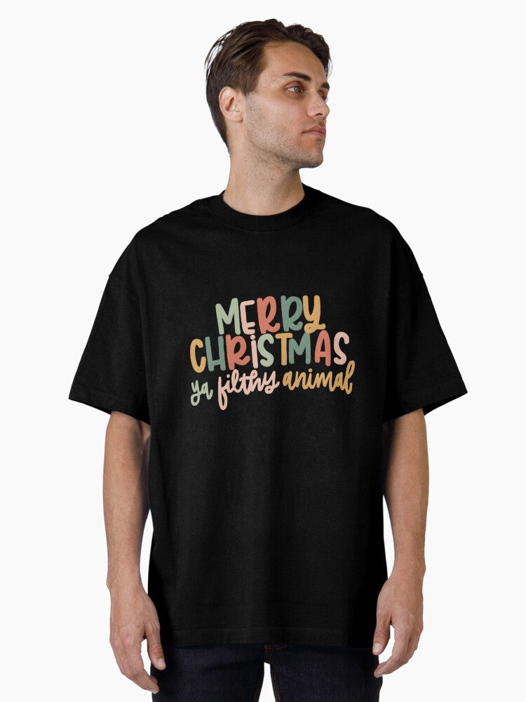 Merry Ya Filthy Animal Oversized T Shirt T Shirt Comfort Fit Best Seller Look