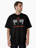 Built For Speed Oversized T Shirt T Shirt Trending US Best Seller Look