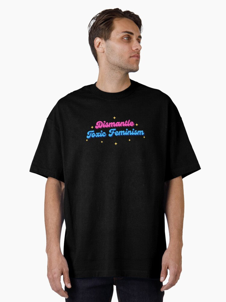 Dismantle Toxic Feminism Groovy stars