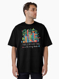 There is No Such Thing As Too Many Books Oversized T Shirt T Shirt Best Seller Look High CTR Pick