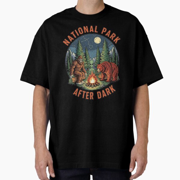 National Park After Dark Bigfoot Alien Bear Campfire Adventure Oversized T-Shirt for Sale by RubyDN