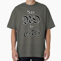 Say no to CoWo (contemporary worship) Oversized T-Shirt for Sale by smartkatze1