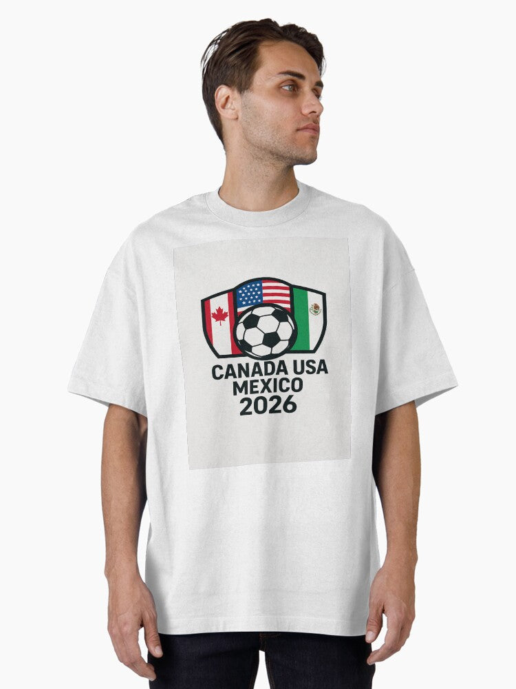 World Cup Soccer 2026 Canada USA Mexico Design Oversized T-Shirt