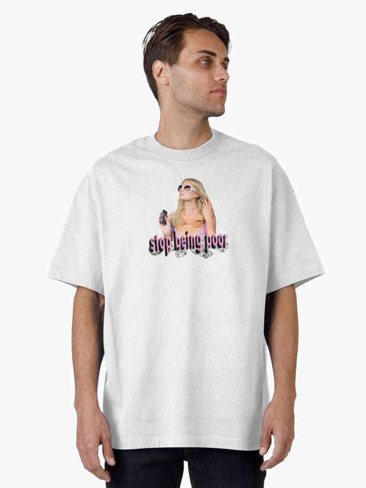 stop being poor tee Oversized T Shirt T Shirt Viral TikTok Pop Art Style