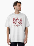 love wins happy valentine day Oversized Shirt T Shirt Premium Print