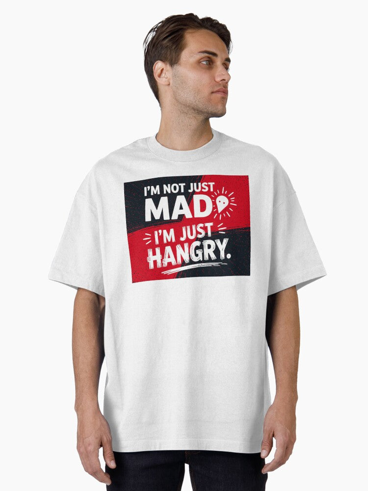 Humorous Hangry Text Graphic Oversized T Shirt T Shirt Trending US Hot Right Now