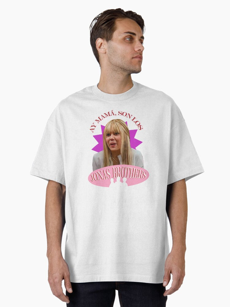 Jonas Brothers Hanna Montana Oh mom it's the JonasBrothers Oversized T-Shirt T-Shirt | Viral Style | Top Pick For Fans