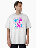 Finally starting in 2026 Oversized T Shirt T Shirt Trending US Gift Ready