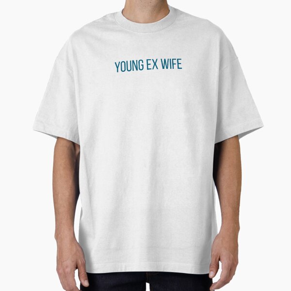 YOUNG EX WIFE - Reneé Rapp Oversized T-Shirt for Sale by MusicTate