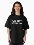 In my defense I was left unsupervised Oversized T Shirt Women T Shirt Trending US Daily Wear