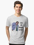 Bill Shakespeare Matt Foley Tri blend T Shirt T Shirt Viral TikTok Best Seller Look