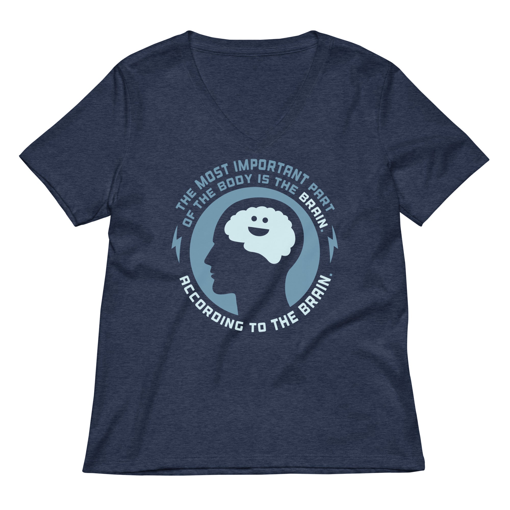 Most Important Part Of The Body Women S V Neck Tee V Neck T Shirt Clean Design